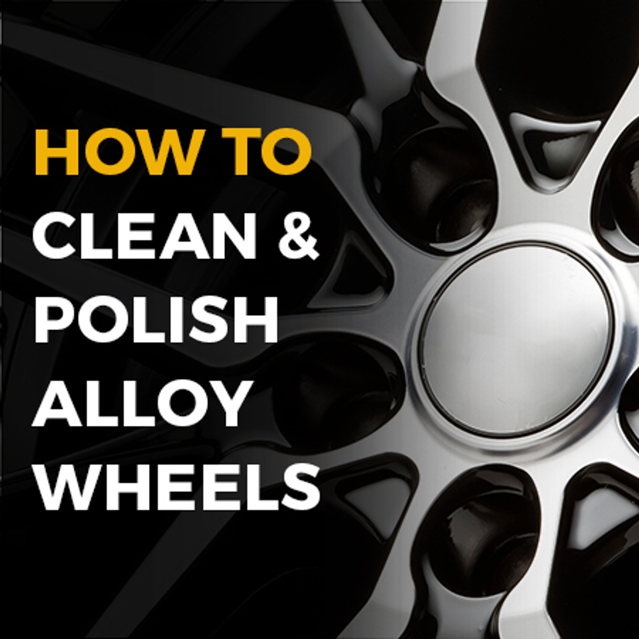 How To Clean and Polish Alloy Wheels, alloy wheel polish